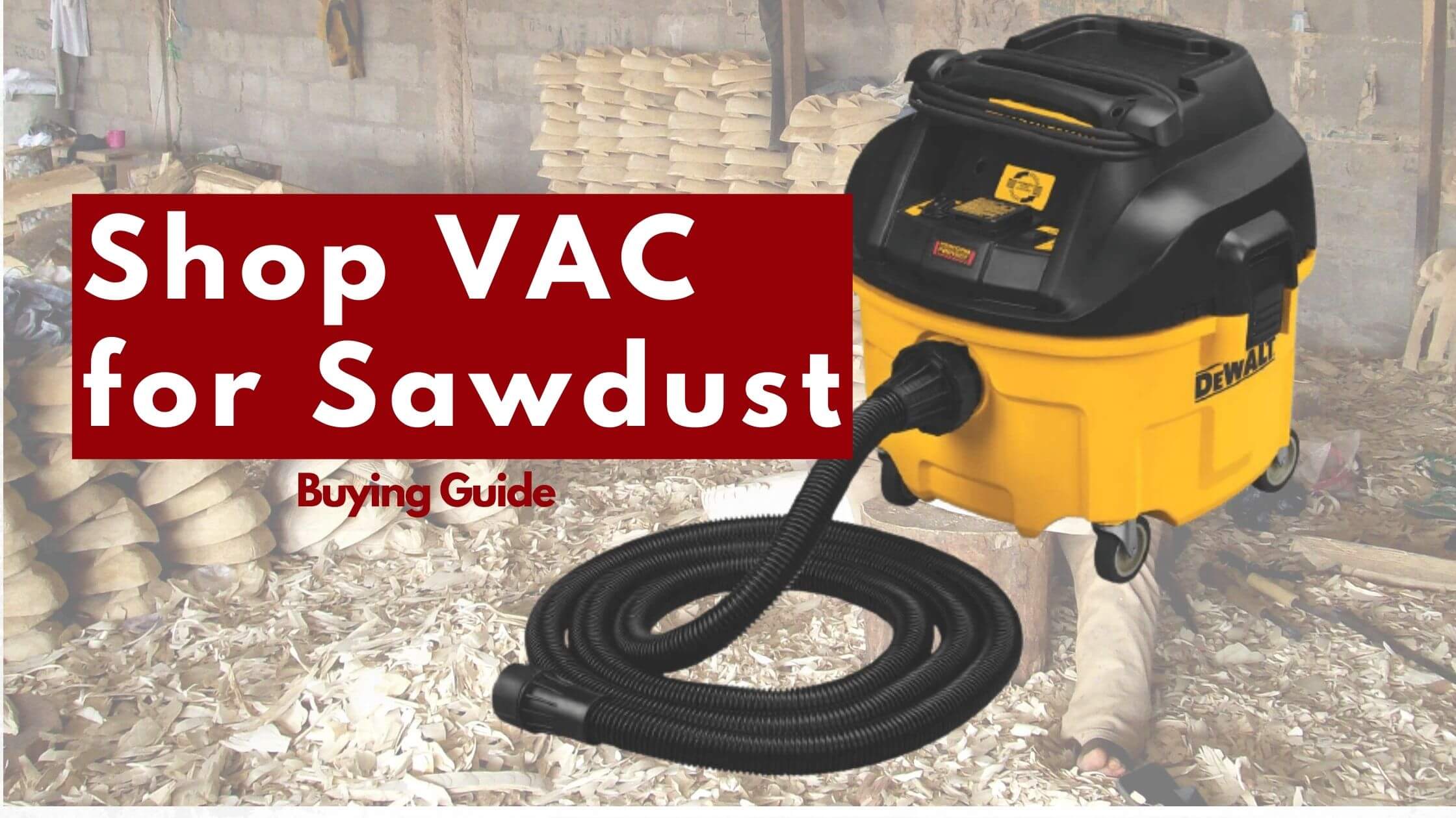 Best Shop VAC for Sawdust – DEWALT DWV010 8-Gallon – Dust Extractor Review