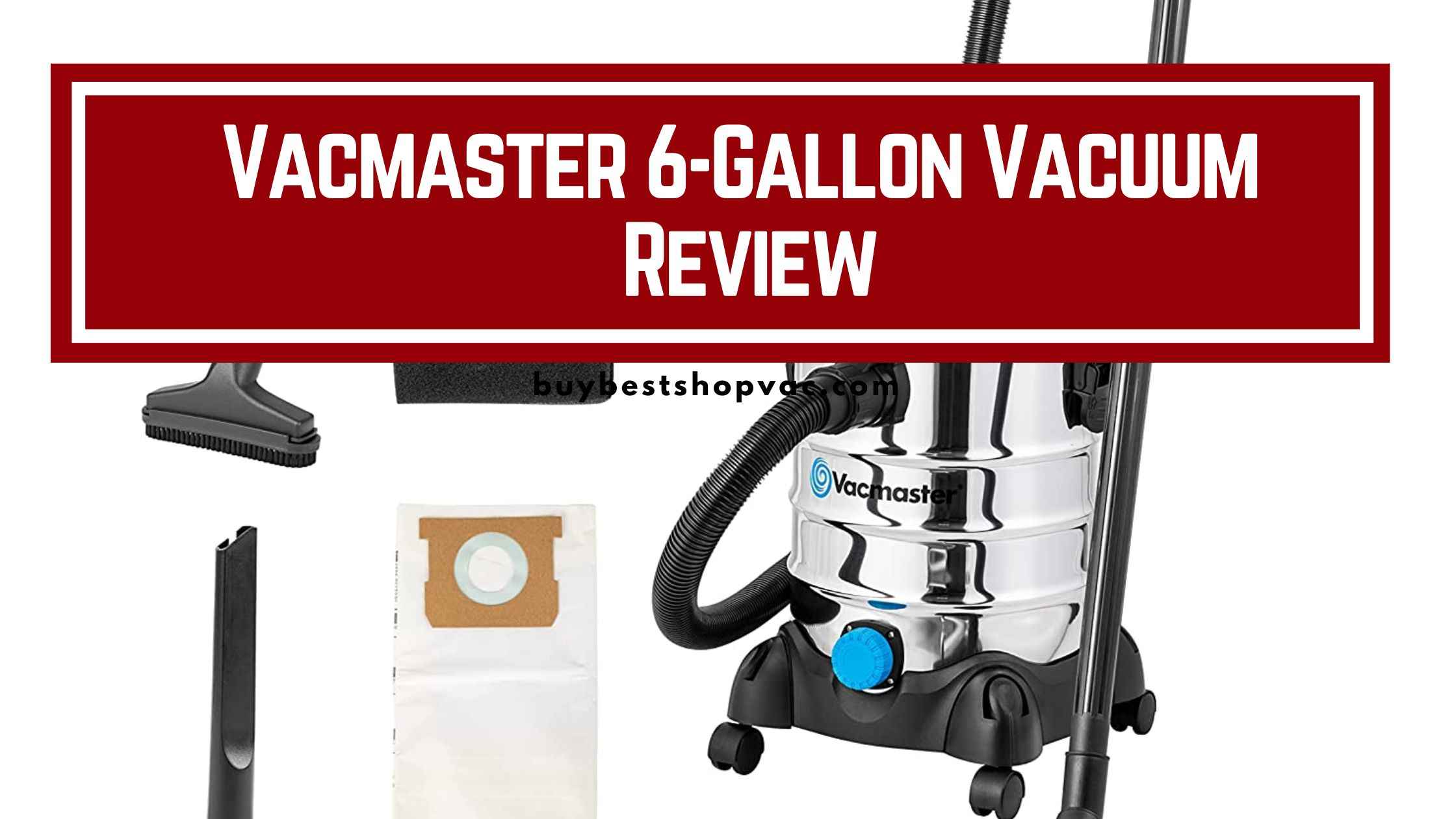 Vacmaster VQ607SFD 6-Gallon Wet/Dry Shop Vacuum Review